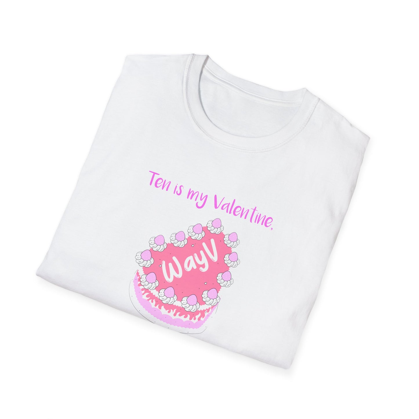 NCT WayV Ten is my Valentine custom fan shirt