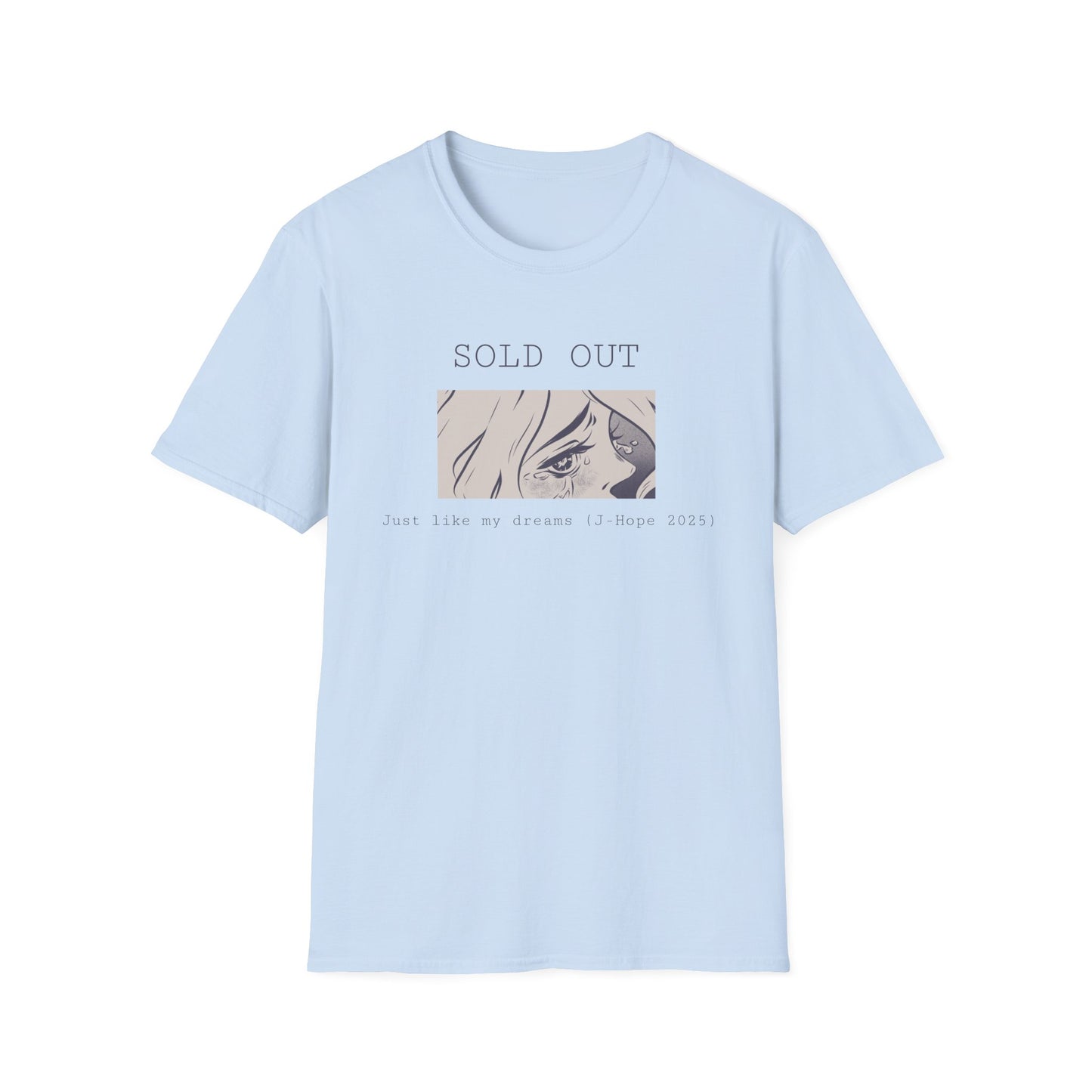 J-hope Tour SOLD OUT, just like my dreams custom fan shirt