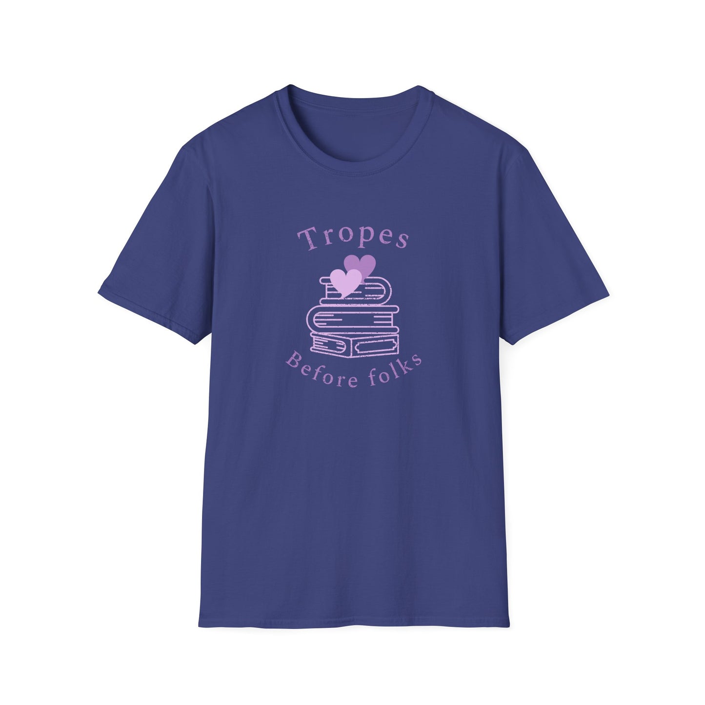 Tropes Before Folks: The Ultimate Fanfic Lovers Unisex Softstyle T-Shirt