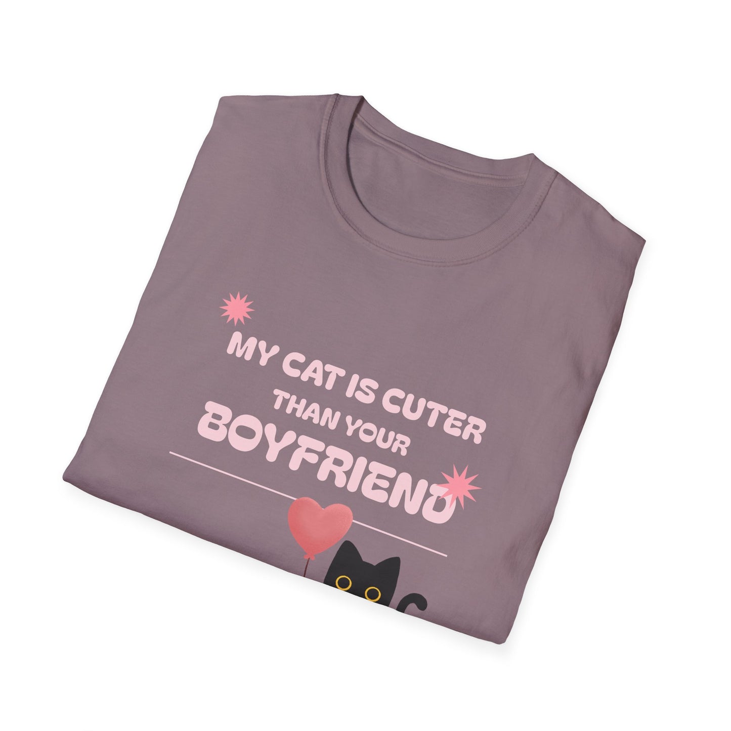 “My Cat Is Cuter Than Your Boyfriend” T-Shirt – Sorry, Not Sorry 😼💅