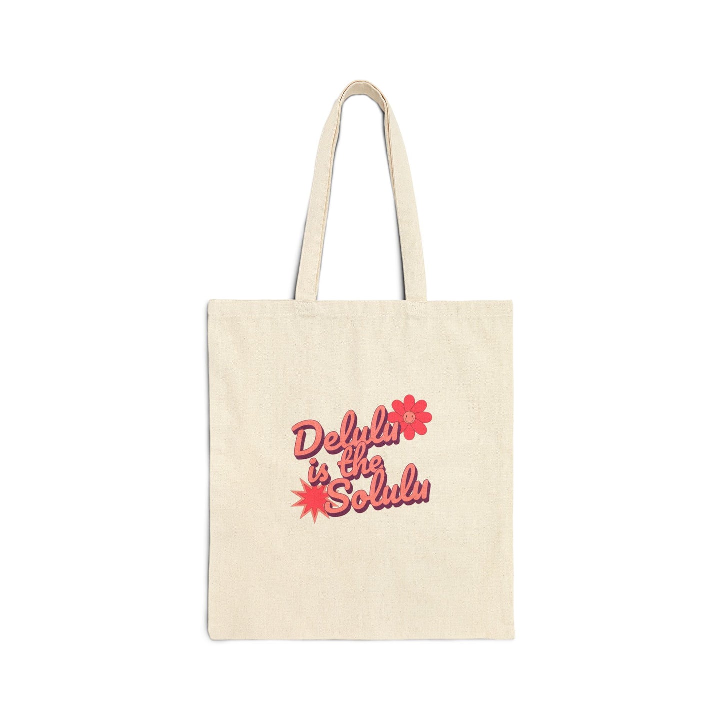 Delulu is the Solulu Tote Bag Carry Your Delusions in Style Cotton Canvas Tote Bag