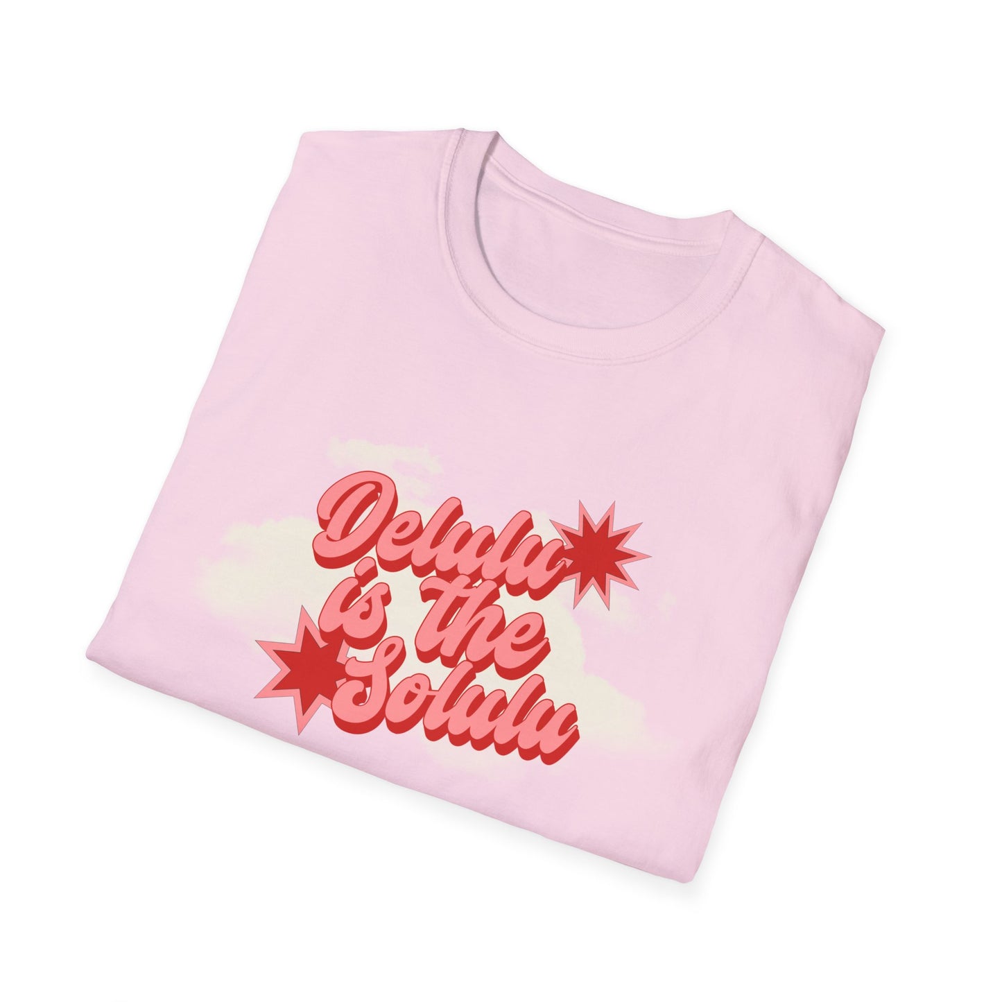 Delulu is the Solulu Wear Your Delulu With Pride