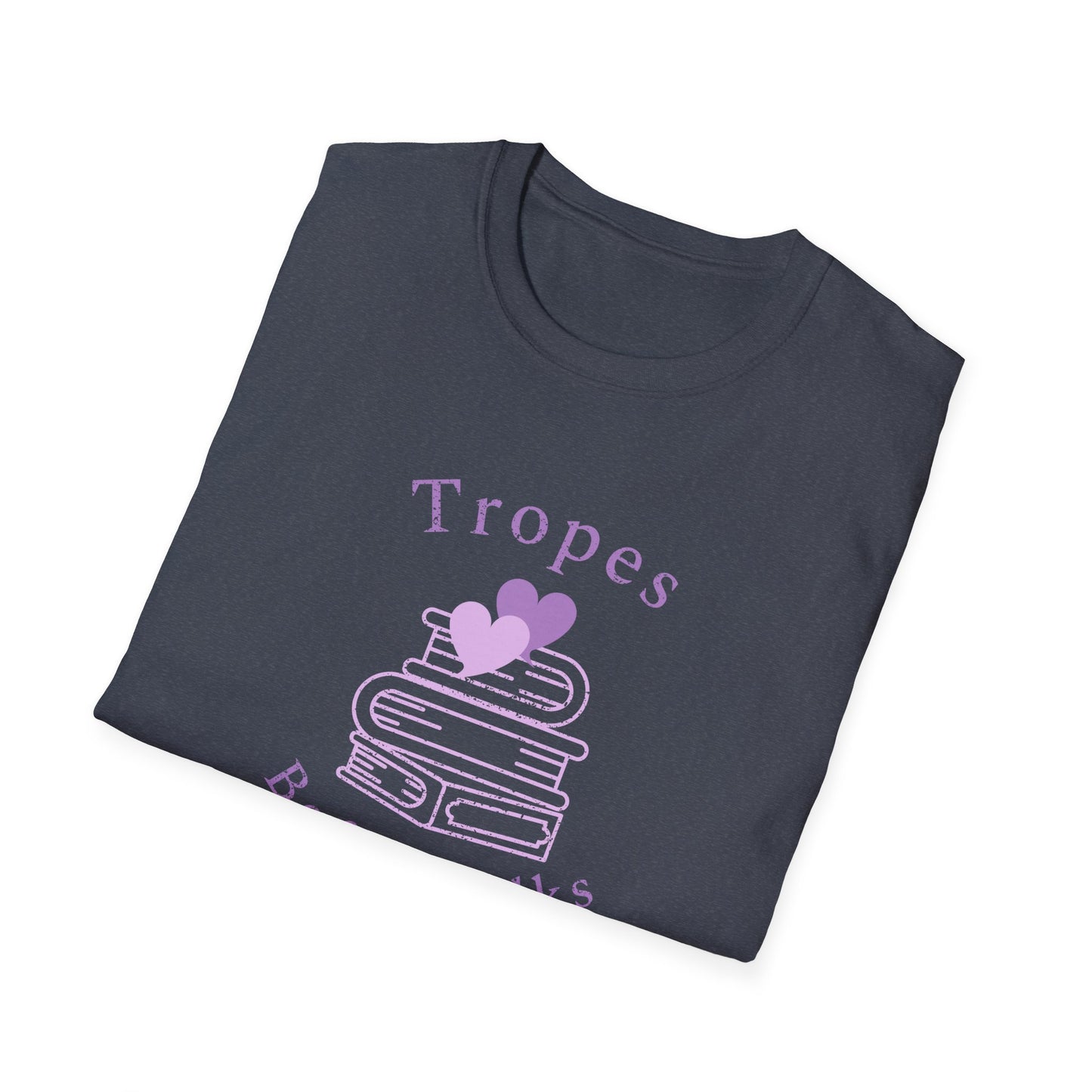 Tropes Before Folks: The Ultimate Fanfic Lovers Unisex Softstyle T-Shirt