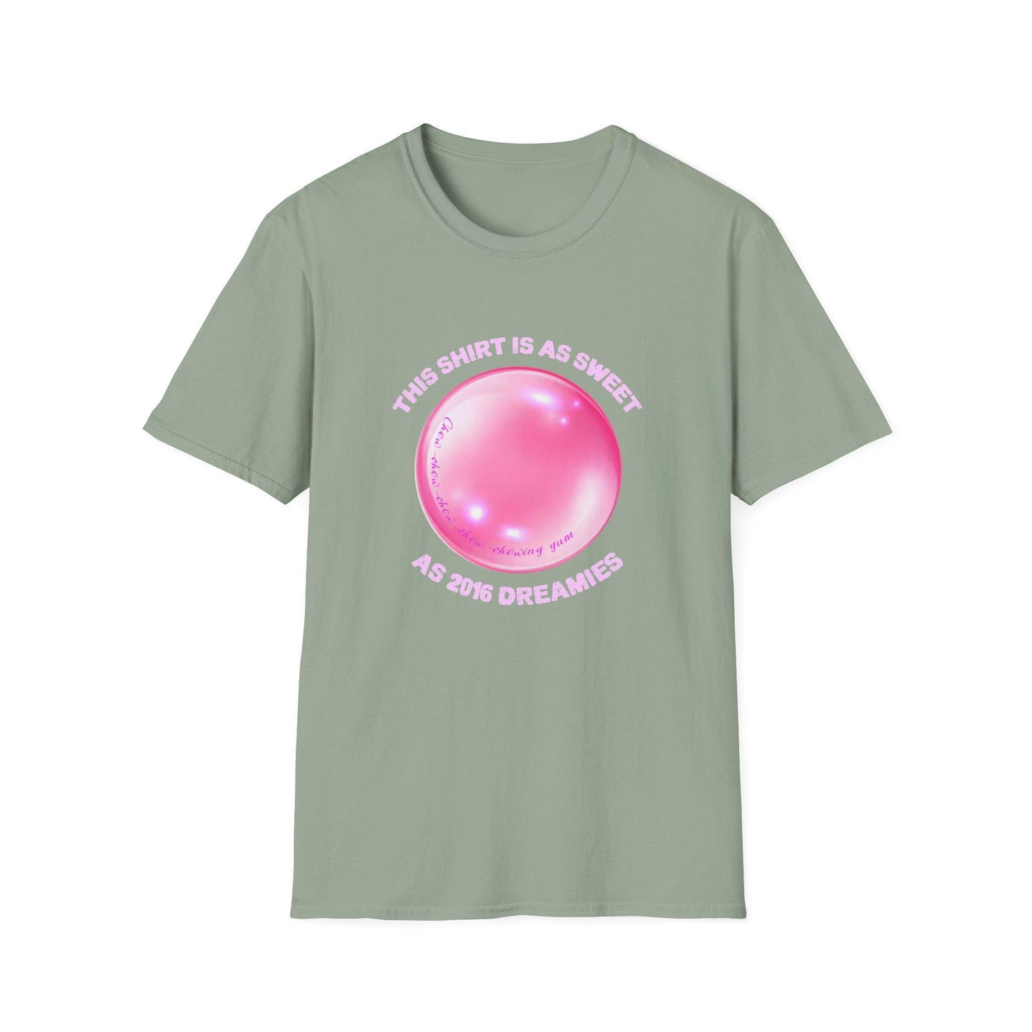 This shirt is as sweet as 2016 Dreamies Serving 2016 Dreamie EnergyChew on That! Unisex Softstyle T-Shirt