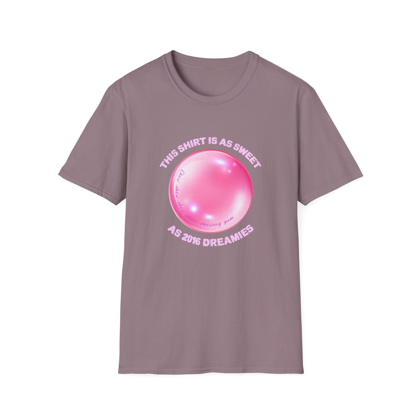 This shirt is as sweet as 2016 Dreamies Serving 2016 Dreamie EnergyChew on That! Unisex Softstyle T-Shirt