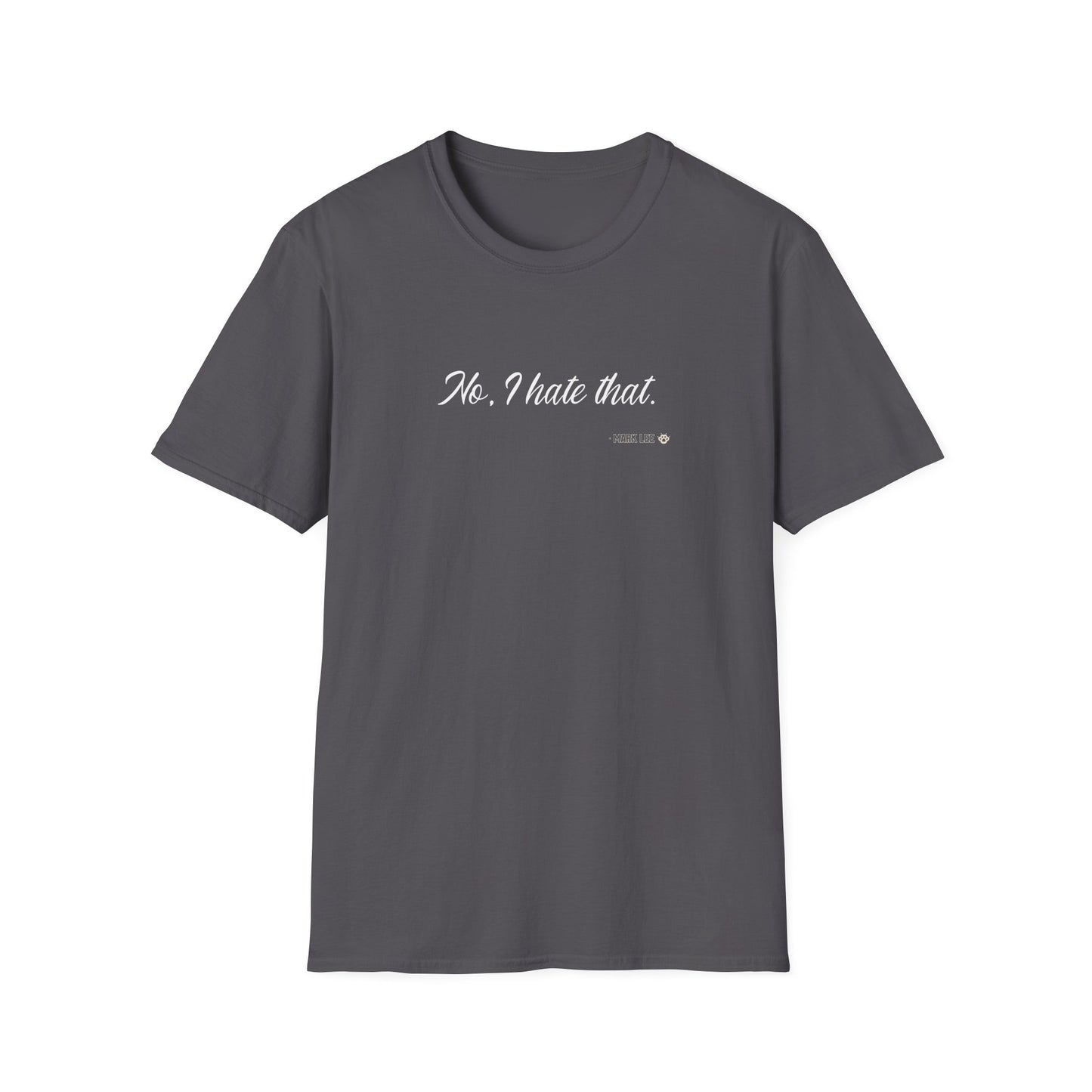 NCT IYKYK Mark Lee's No, I hate that custom fan shirt
