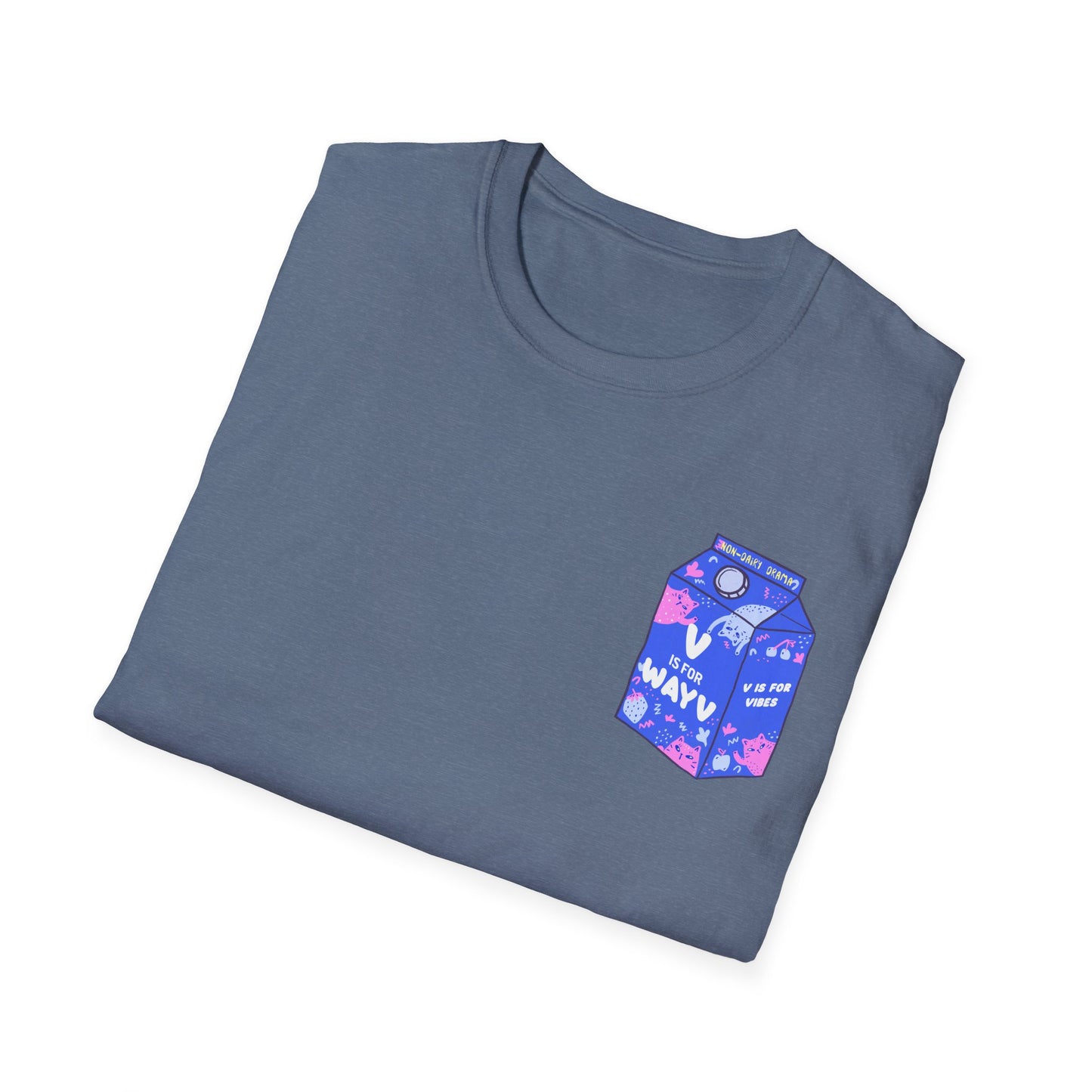 V is for Vibes V is for WayV Tee Got milk? Nah Got WayV Got drama? Well