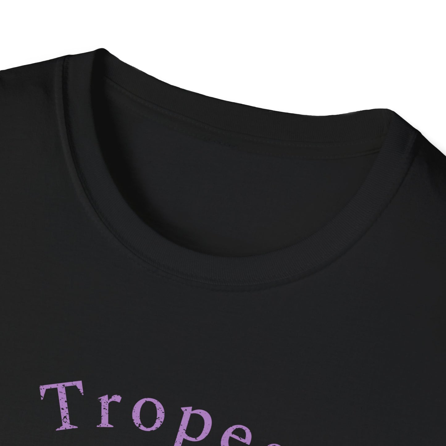 Tropes Before Folks: The Ultimate Fanfic Lovers Unisex Softstyle T-Shirt