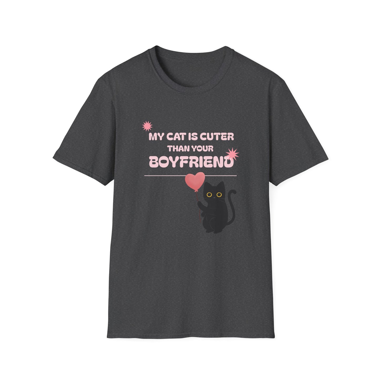 “My Cat Is Cuter Than Your Boyfriend” T-Shirt – Sorry, Not Sorry 😼💅