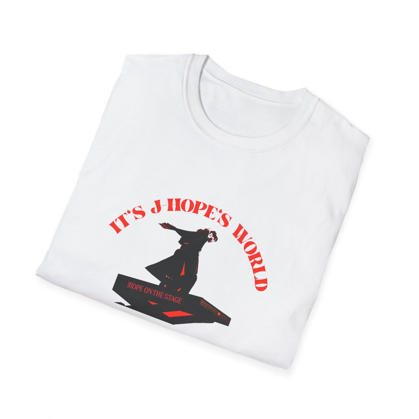 It is JHopes World We Just Exist Unisex Softstyle T-Shirt