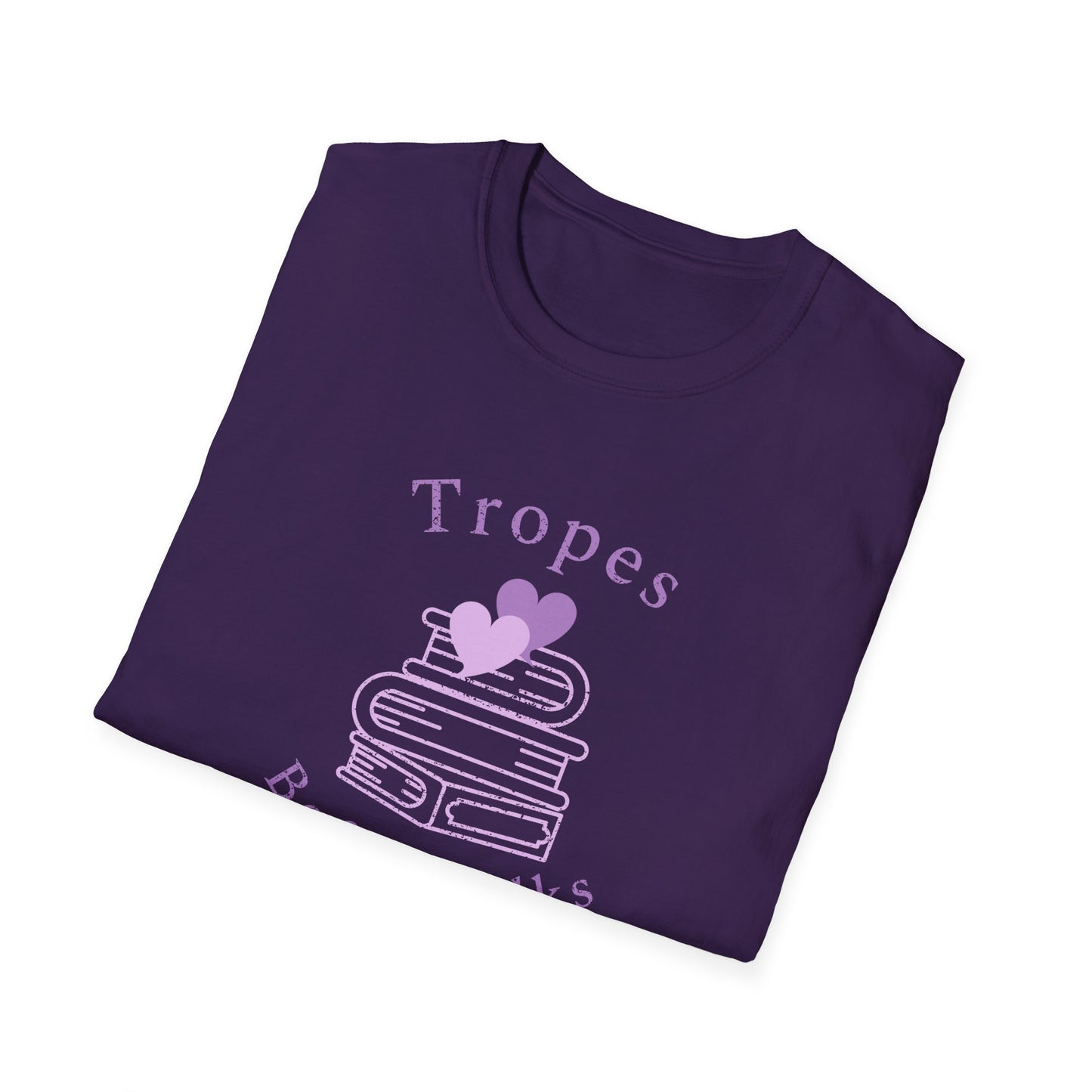 Tropes Before Folks: The Ultimate Fanfic Lovers Unisex Softstyle T-Shirt