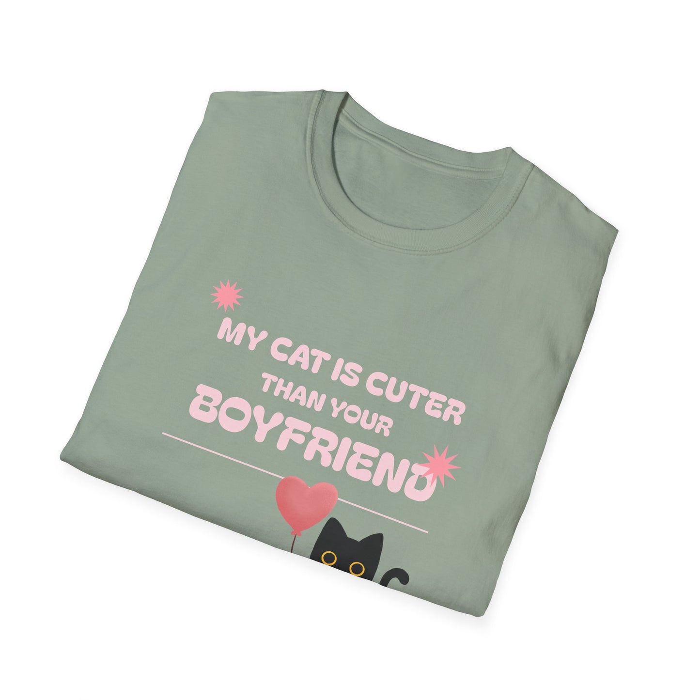 “My Cat Is Cuter Than Your Boyfriend” T-Shirt – Sorry, Not Sorry 😼💅