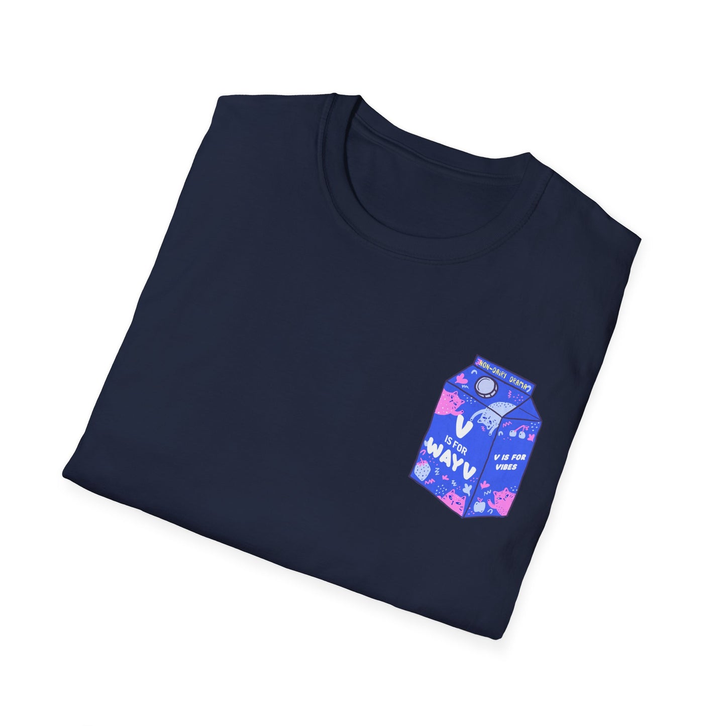 V is for Vibes V is for WayV Tee Got milk? Nah Got WayV Got drama? Well