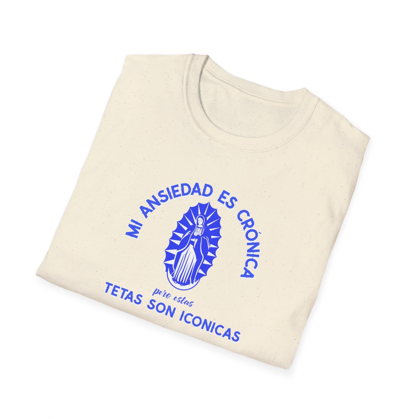 Latina humor Crónica Ansiedad, Icónica Confianza Unisex Statement Tee