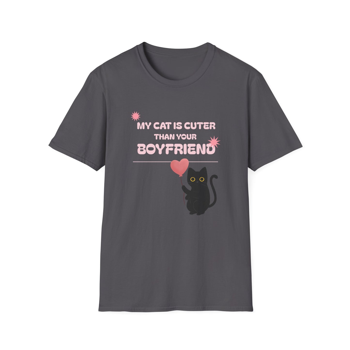 “My Cat Is Cuter Than Your Boyfriend” T-Shirt – Sorry, Not Sorry 😼💅
