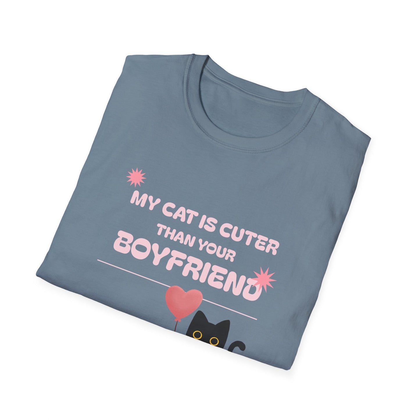 “My Cat Is Cuter Than Your Boyfriend” T-Shirt – Sorry, Not Sorry 😼💅