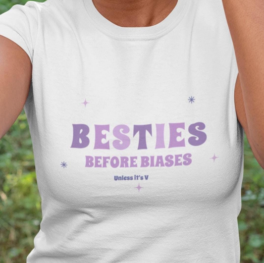 V BTS Besties before Biases custom fan shirt
