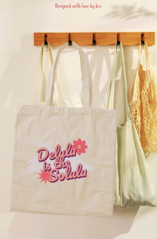 Delulu is the Solulu Tote Bag Carry Your Delusions in Style Cotton Canvas Tote Bag