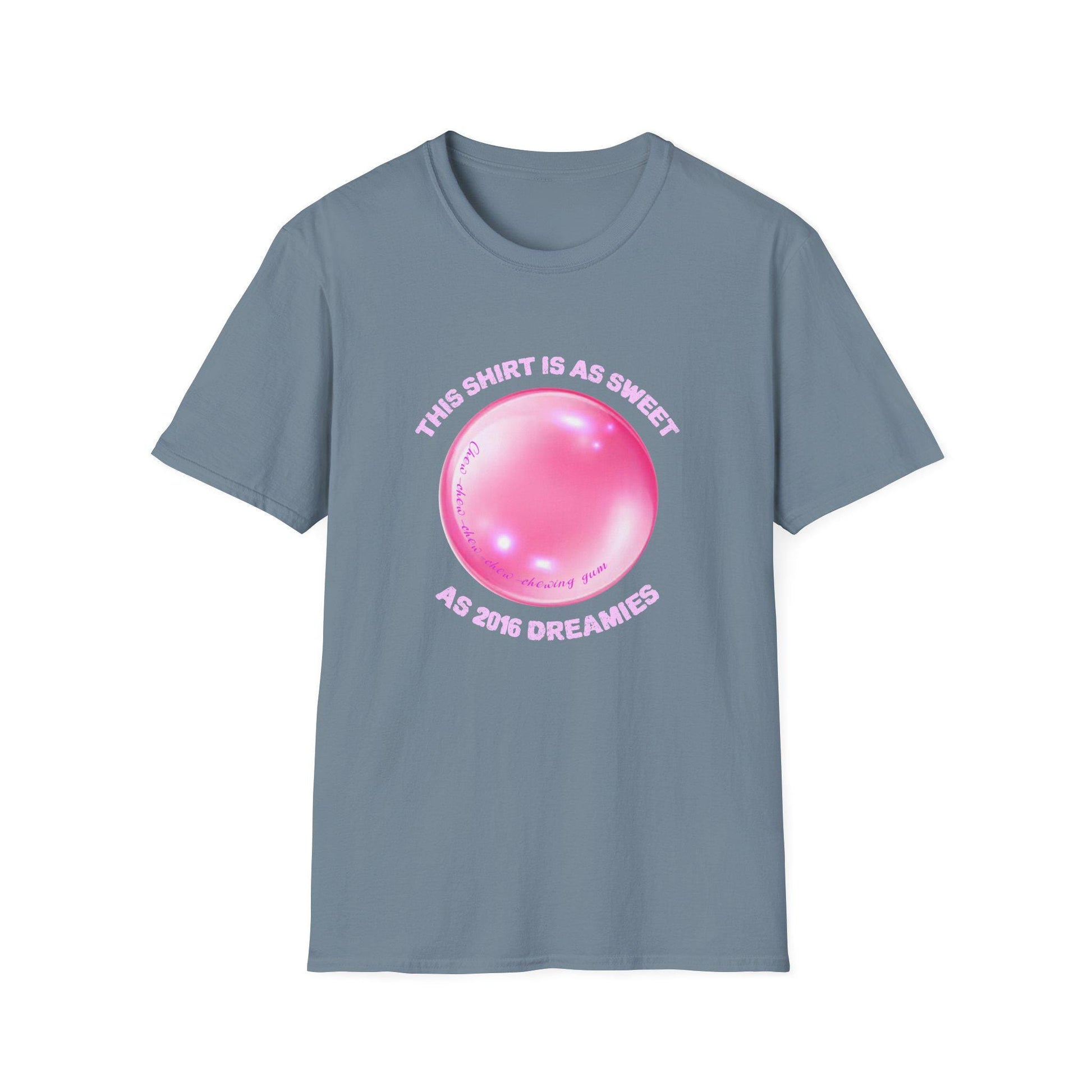 This shirt is as sweet as 2016 Dreamies Serving 2016 Dreamie EnergyChew on That! Unisex Softstyle T-Shirt