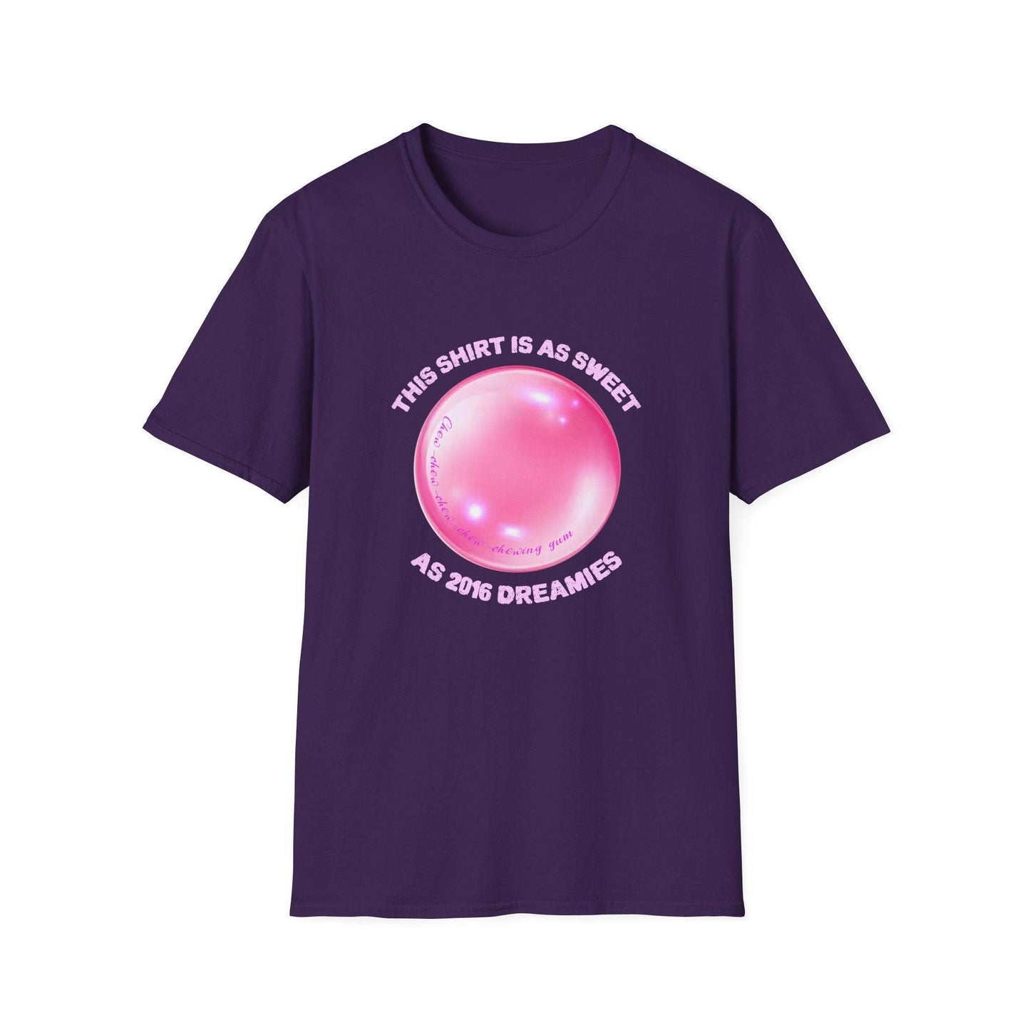 This shirt is as sweet as 2016 Dreamies Serving 2016 Dreamie EnergyChew on That! Unisex Softstyle T-Shirt