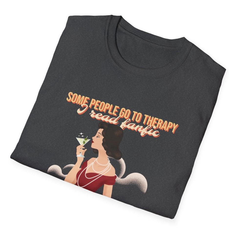 Kpop Fan Shirt, Some People Go to Therapy I Read Fanfic Tee, Funny Fanfiction Merch, Aesthetic Outfit, Unisex Cotton T-Shirt
