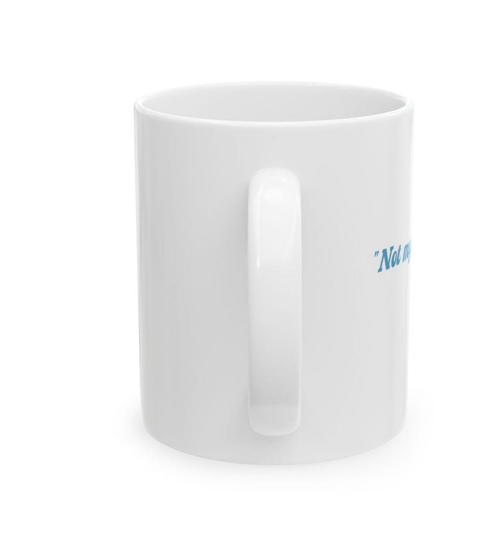 NCT127 Kpop Mug, Johnny Suh Not My Problem Mug, Fan Gift, NCTzen Merch, Funny Coffee Cup
