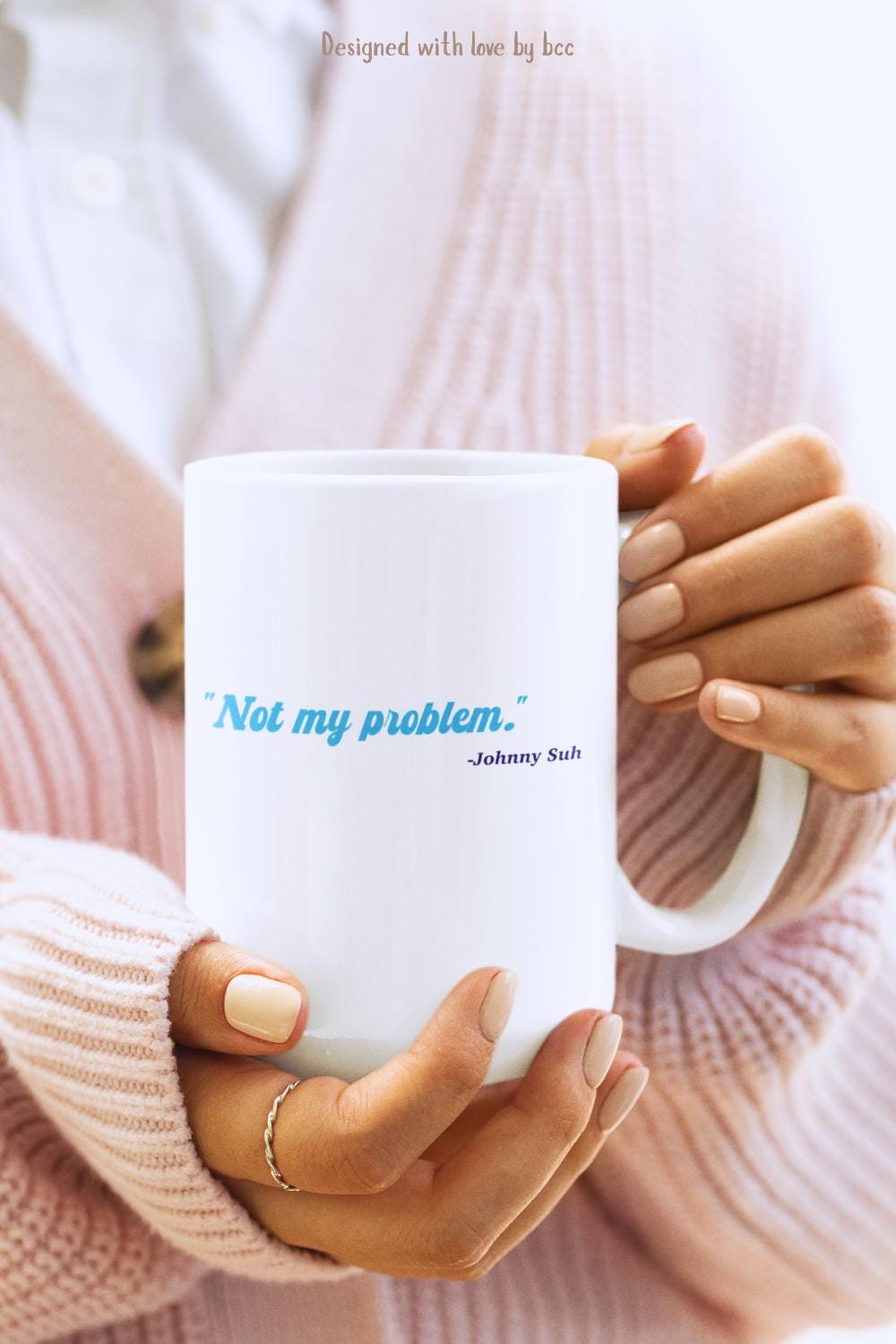 NCT127 Kpop Mug, Johnny Suh Not My Problem Mug, Fan Gift, NCTzen Merch, Funny Coffee Cup