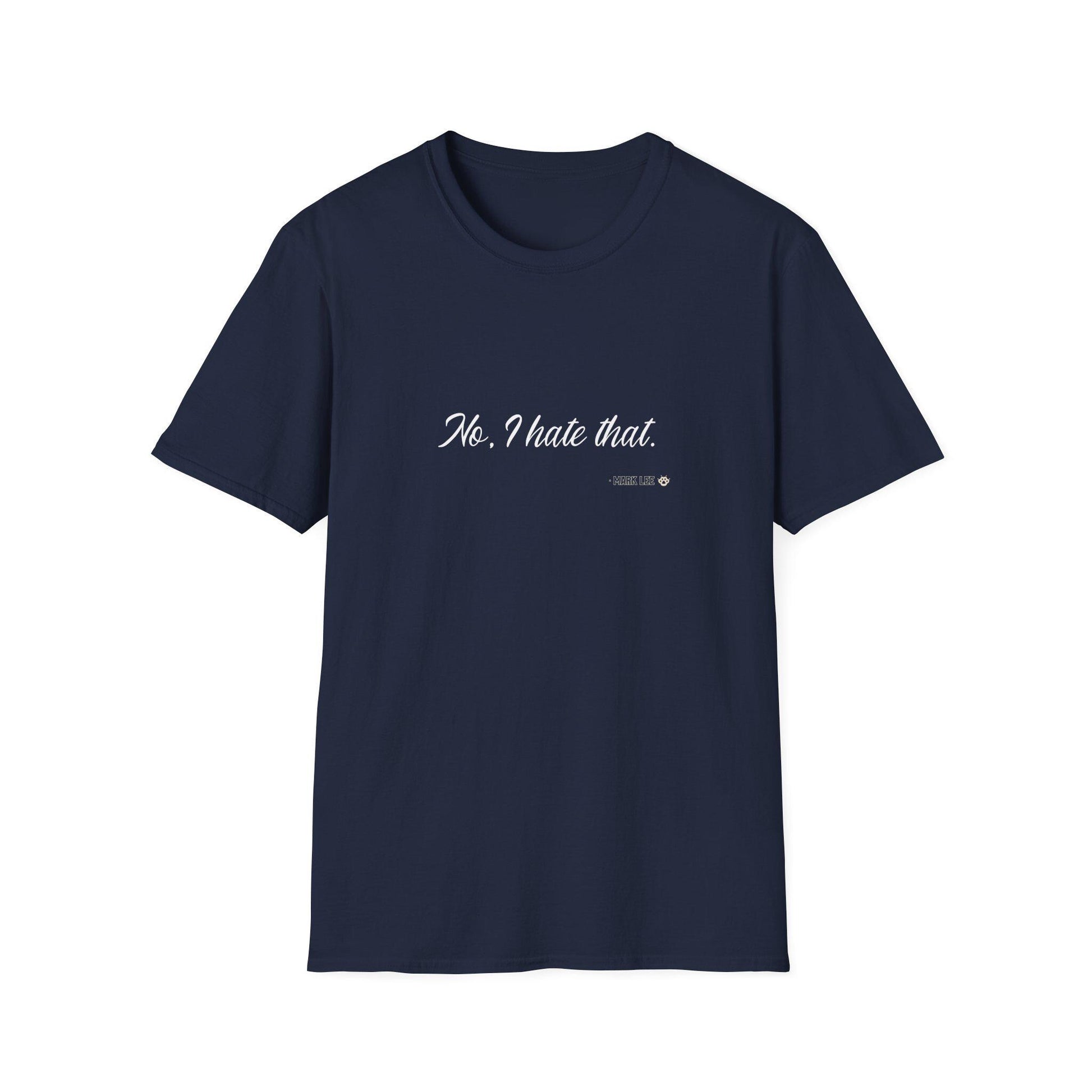 NCT Kpop Shirt, Mark Lee No I Hate That Meme Tee, Funny Fan Merch, Concert Outfit, Unisex Cotton T-Shirt