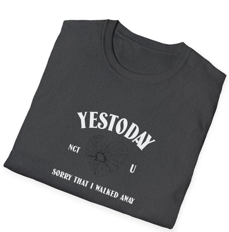 NCT U Kpop Shirt, Yestoday Lyric Tee, Fan Merch, Concert Outfit, Unisex Cotton T-Shirt